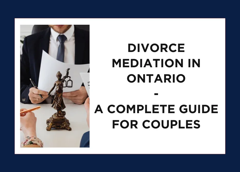 Couple attending divorce mediation with a lawyer in Ontario