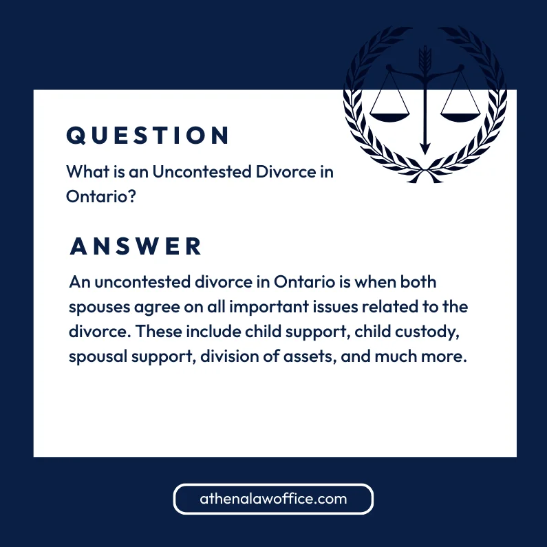 An answer post explaining what is an uncontested divorce in Ontario