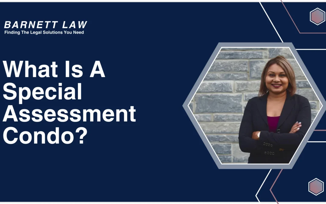 What Is A Special Assessment Condo?