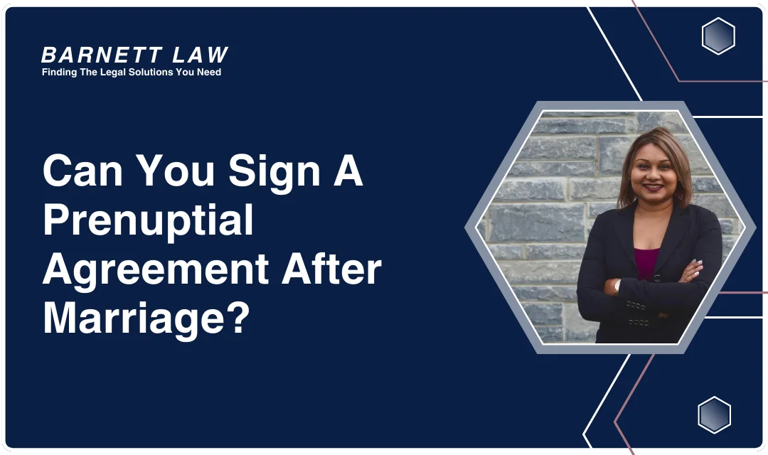 Can You Sign a Prenuptial Agreement After Marriage?