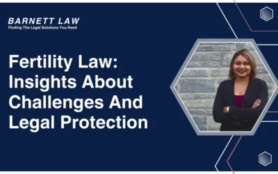 Fertility Law: Insights About Challenges And Legal Protection