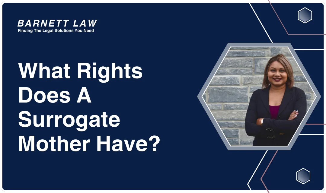 What Rights Does a Surrogate Mother Have?