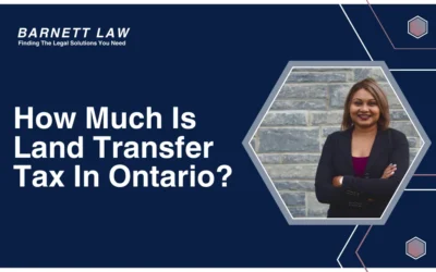 How Much Is Land Transfer Tax In Ontario?